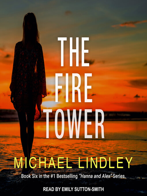 Title details for The Fire Tower by Michael Lindley - Wait list